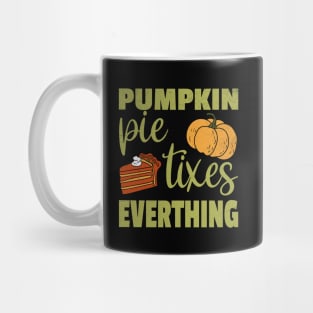 Pumpkin Pie Tixes Everything Mug